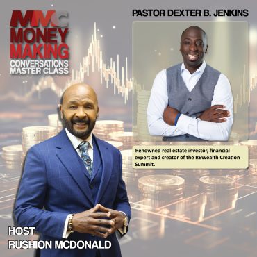 Black Podcasting - Faith and Finance: Getting wealthy quickly in your 50's, Pastor Dexter B. Jenkins.