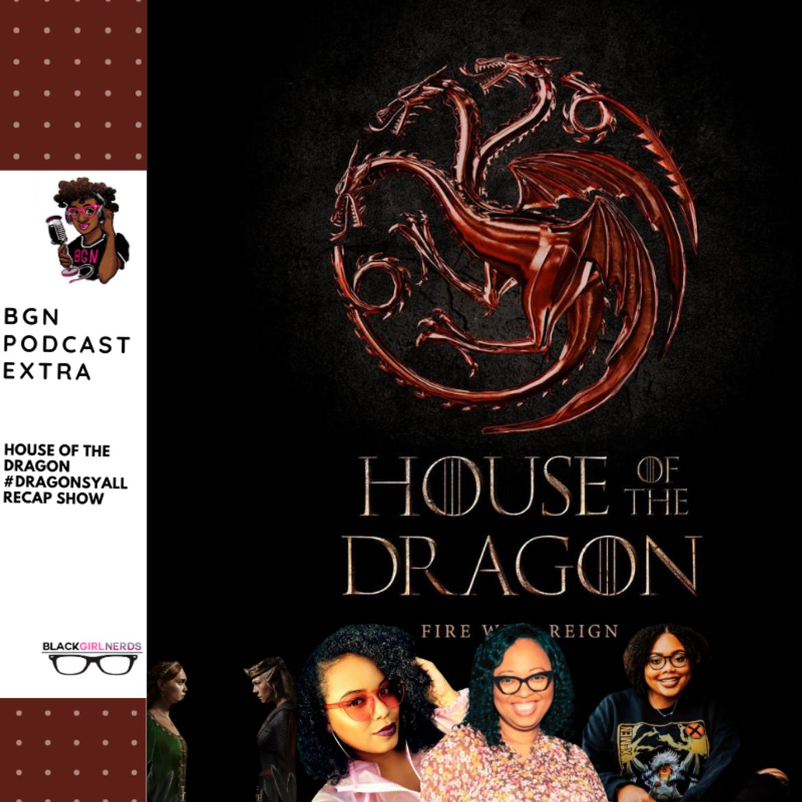 Black Podcasting - 412: #DragonsYall Recap Podcast S2 Ep 4 - "The Red Dragon and the Gold"