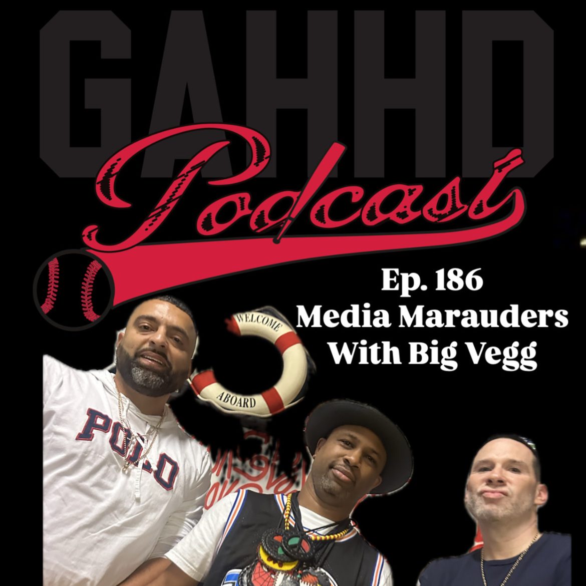 Black Podcasting - Ep. 186 Media Marauders: A Deep Dive with Big Vegg