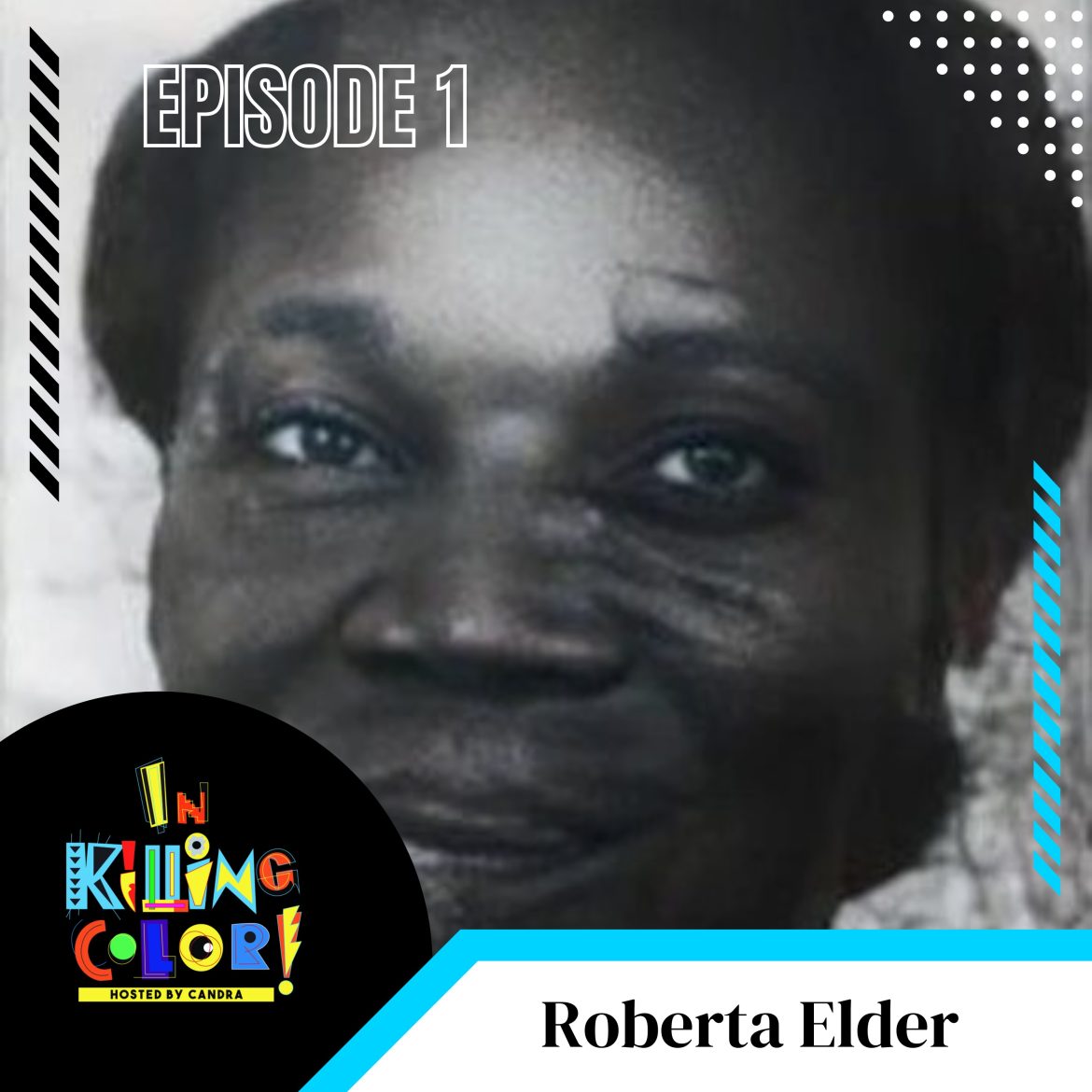 Black Podcasting - Episode 1 : Roberta Elder