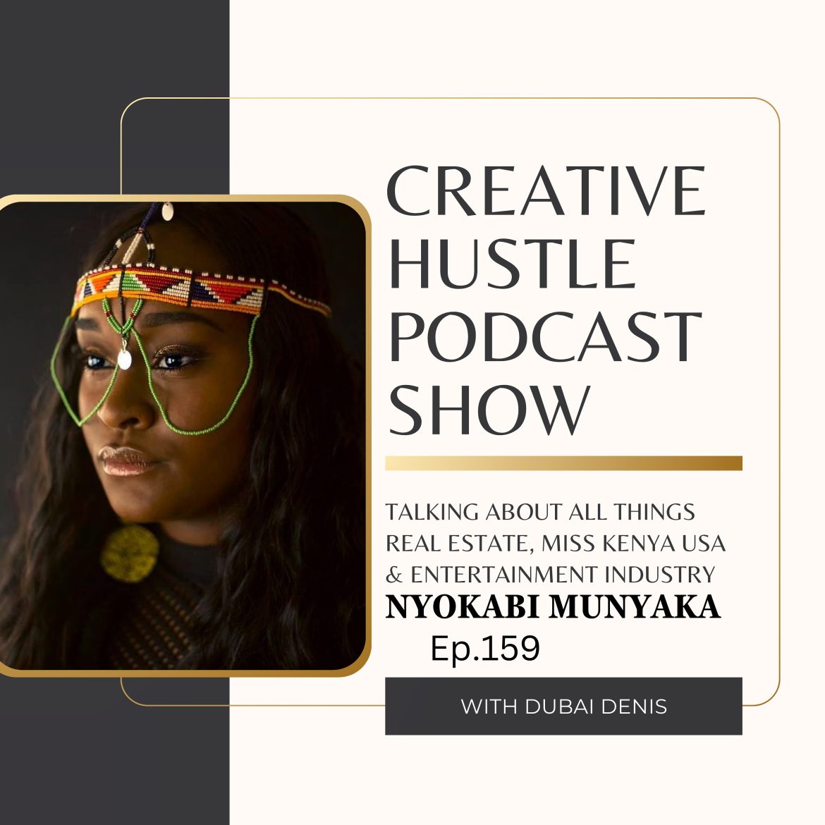 Black Podcasting - Inside the World of International Talent Management & Miss Kenya USA - Salome Nyokabi