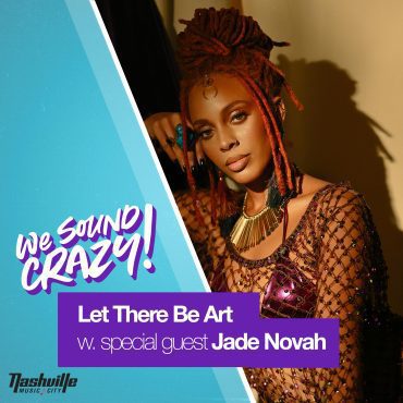 Black Podcasting - Let There Be Art w. special guest Jade Novah