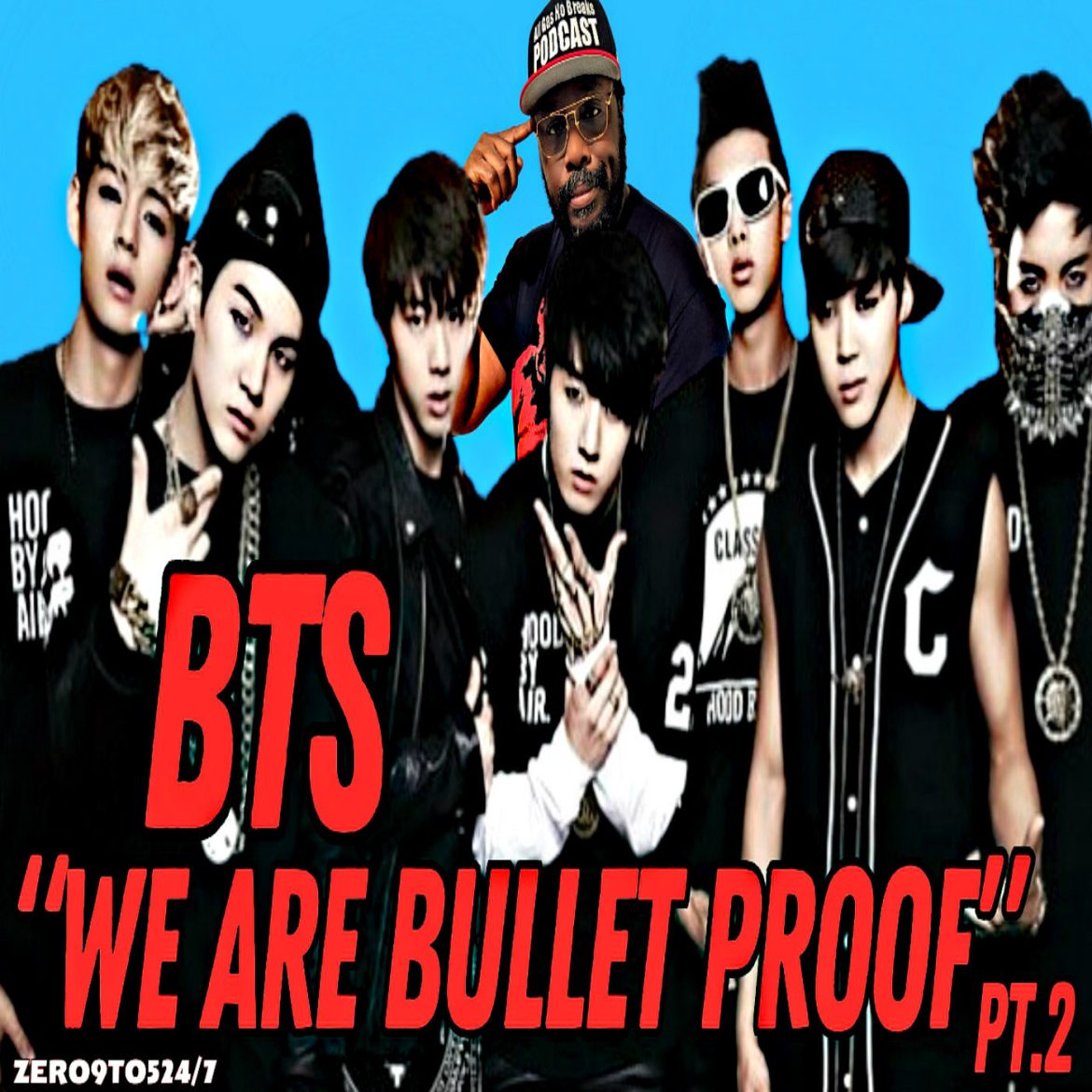 Black Podcasting - BTS We Are Bulletproof Pt2 [AUDIO] - ZERO9to5247