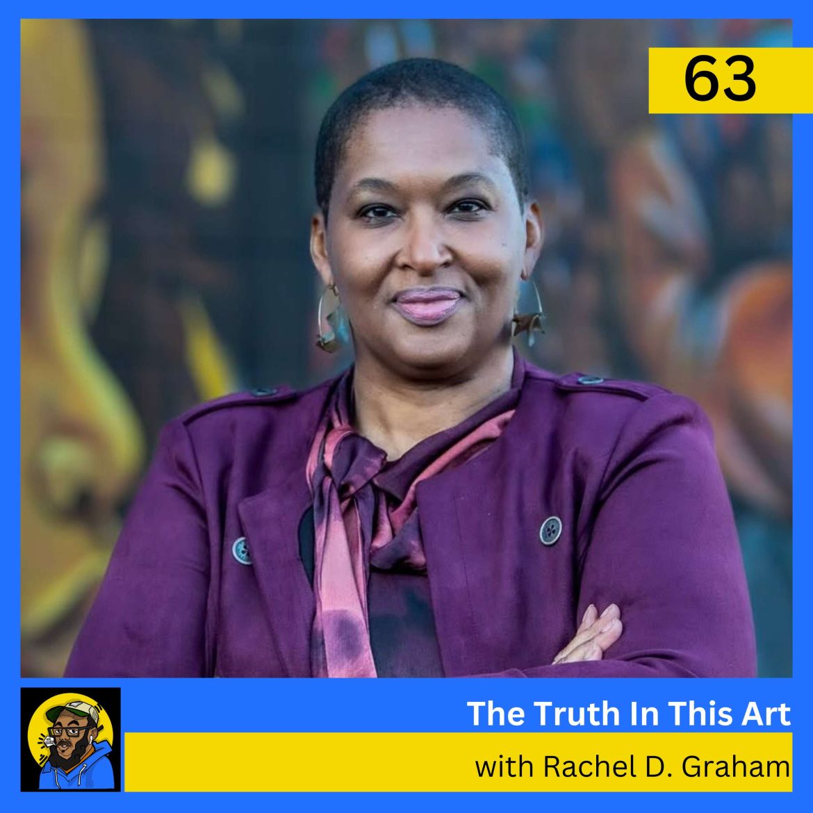 Black Podcasting - The Truth In This Art with CEO of Baltimore Office for Promotion & The Arts Rachel D. Graham