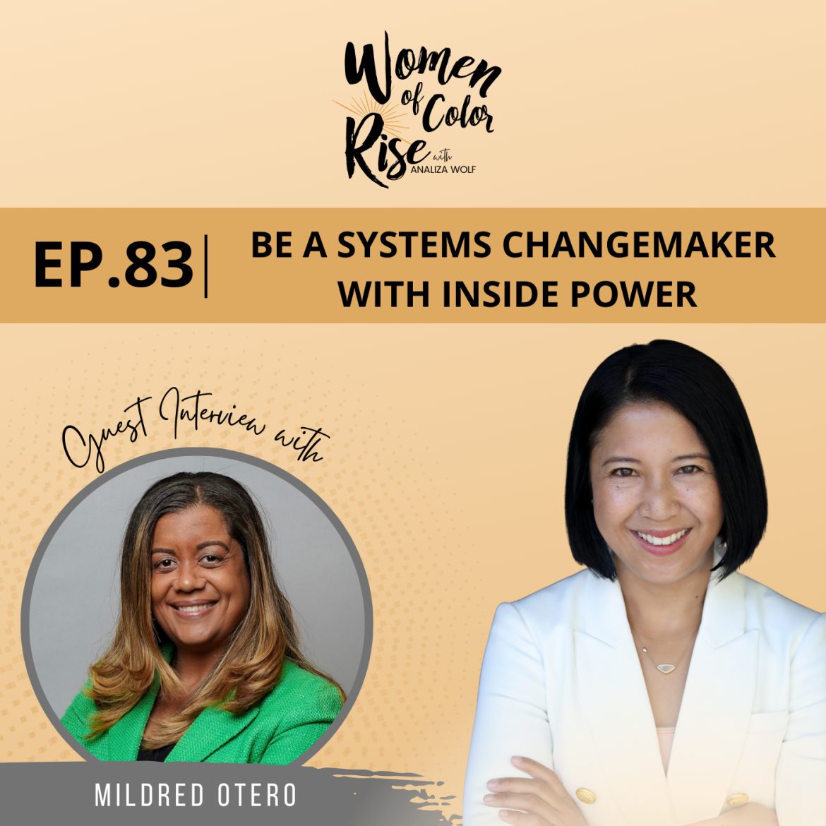 Black Podcasting - 83. Be a Systems Changemaker with Inside Power with Mildred Otero, President of Leadership for Educational Equity