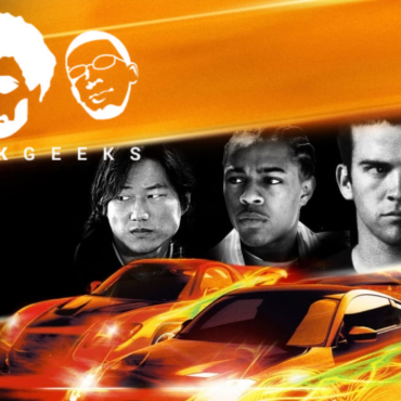 Black Podcasting - 3BGPodcast| The Fast and The Furious: Tokyo Drift