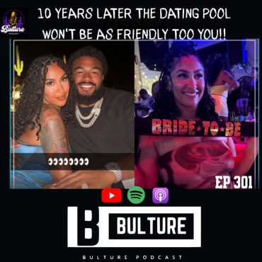 Black Podcasting - 10 years Later The dating Pool won’t be as friendly too you!! Ep301