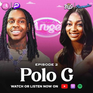 Black Podcasting - Angel & Polo G Reveal The Dark Side of Fame, Talk Chicago Culture & Growing Women’s Sports