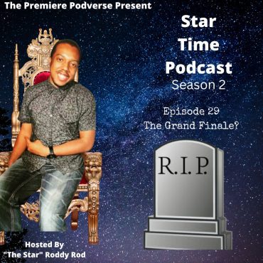 Black Podcasting - Episode 29 - The Grand Finale? 9/30/2024