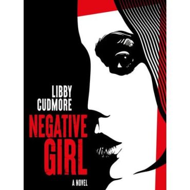 Black Podcasting - Author Libby Cudmore discusses NEGATIVE GIRL on Conversations LIVE