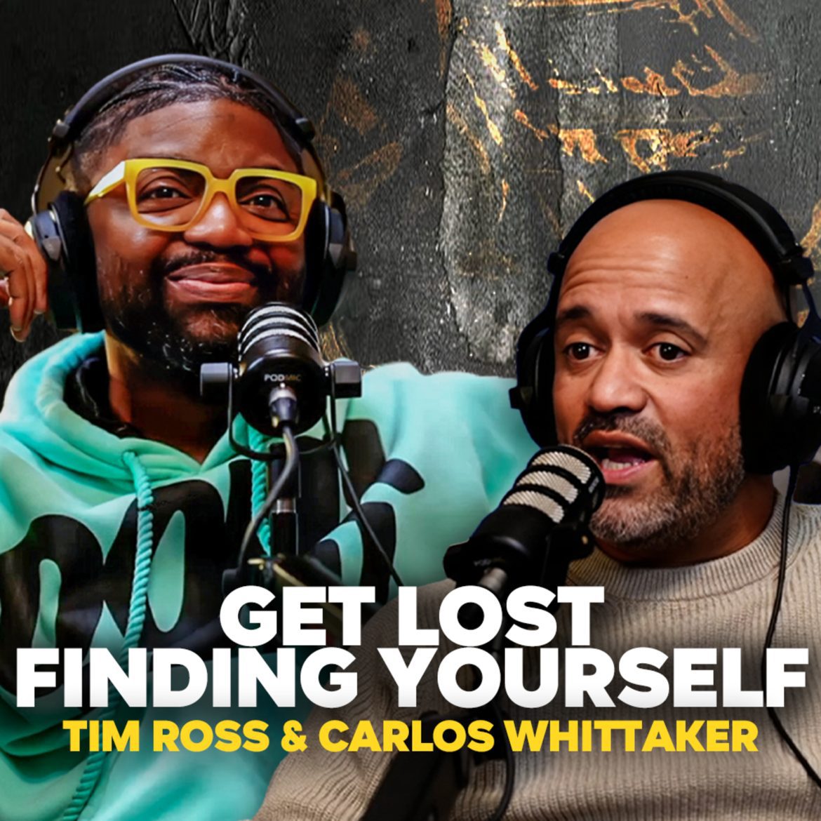 Black Podcasting - Get Lost AND Find Yourself | The Basement w- Tim Ross & Carlos Whittaker