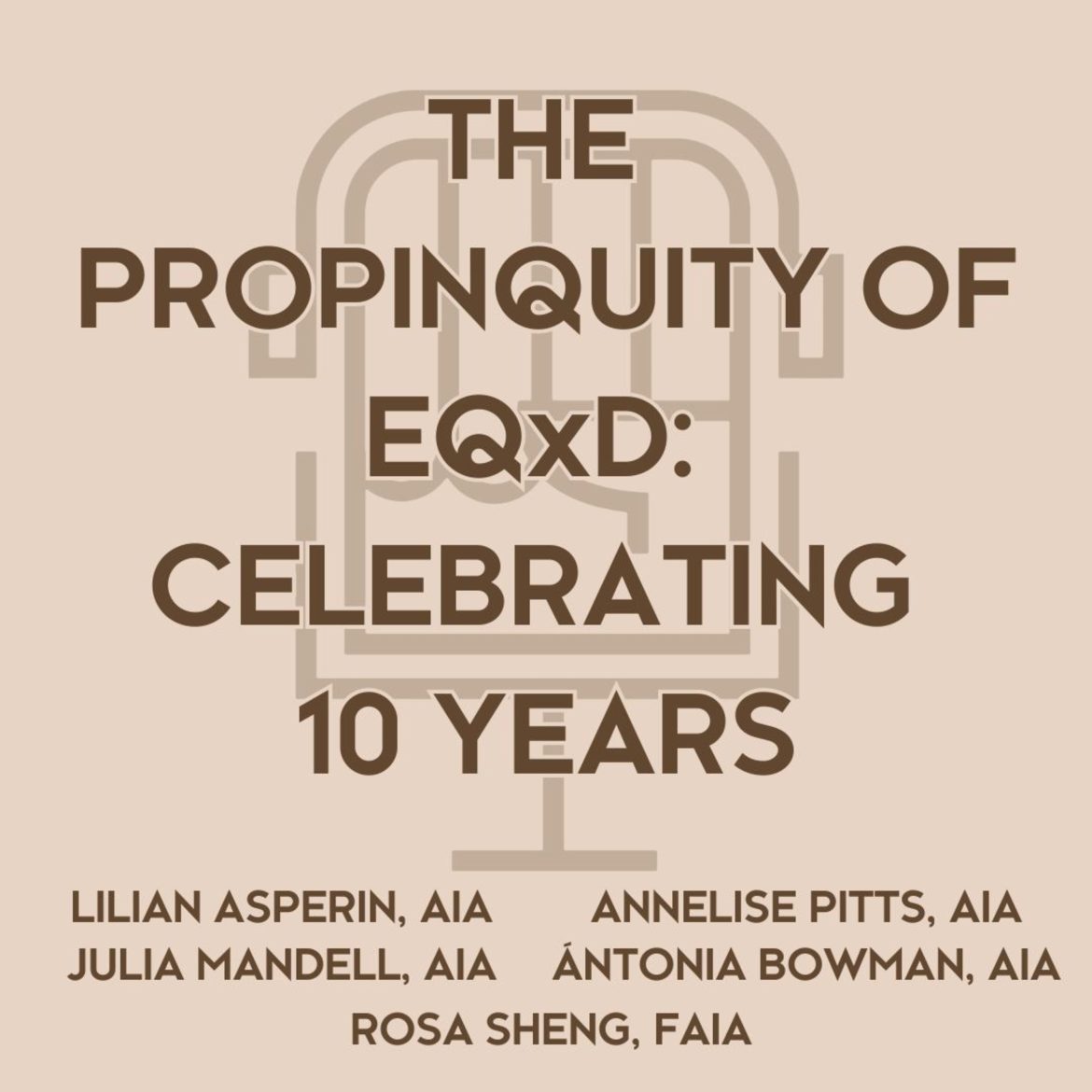 Black Podcasting - THE PROPINQUITY OF EQxD: CELEBRATING 10 YEARS