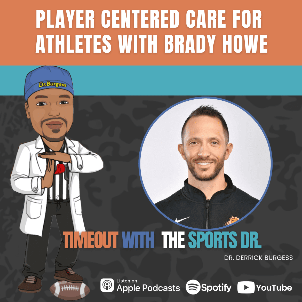 Black Podcasting - Player Centered Care for Athletes with Brady Howe