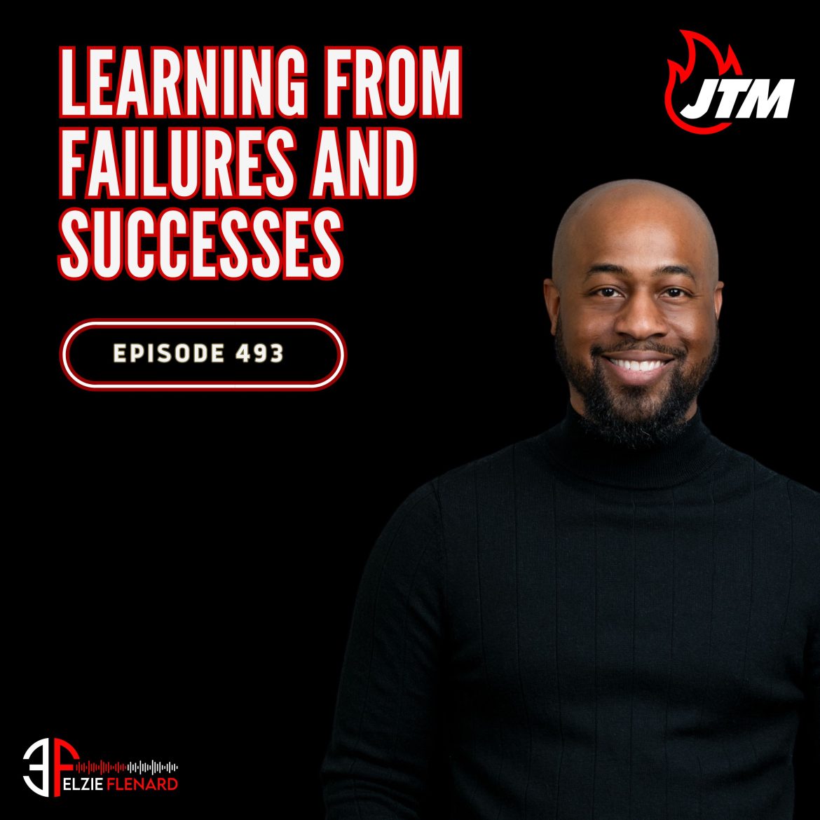 Black Podcasting - 493: Learning from Failures and Successes