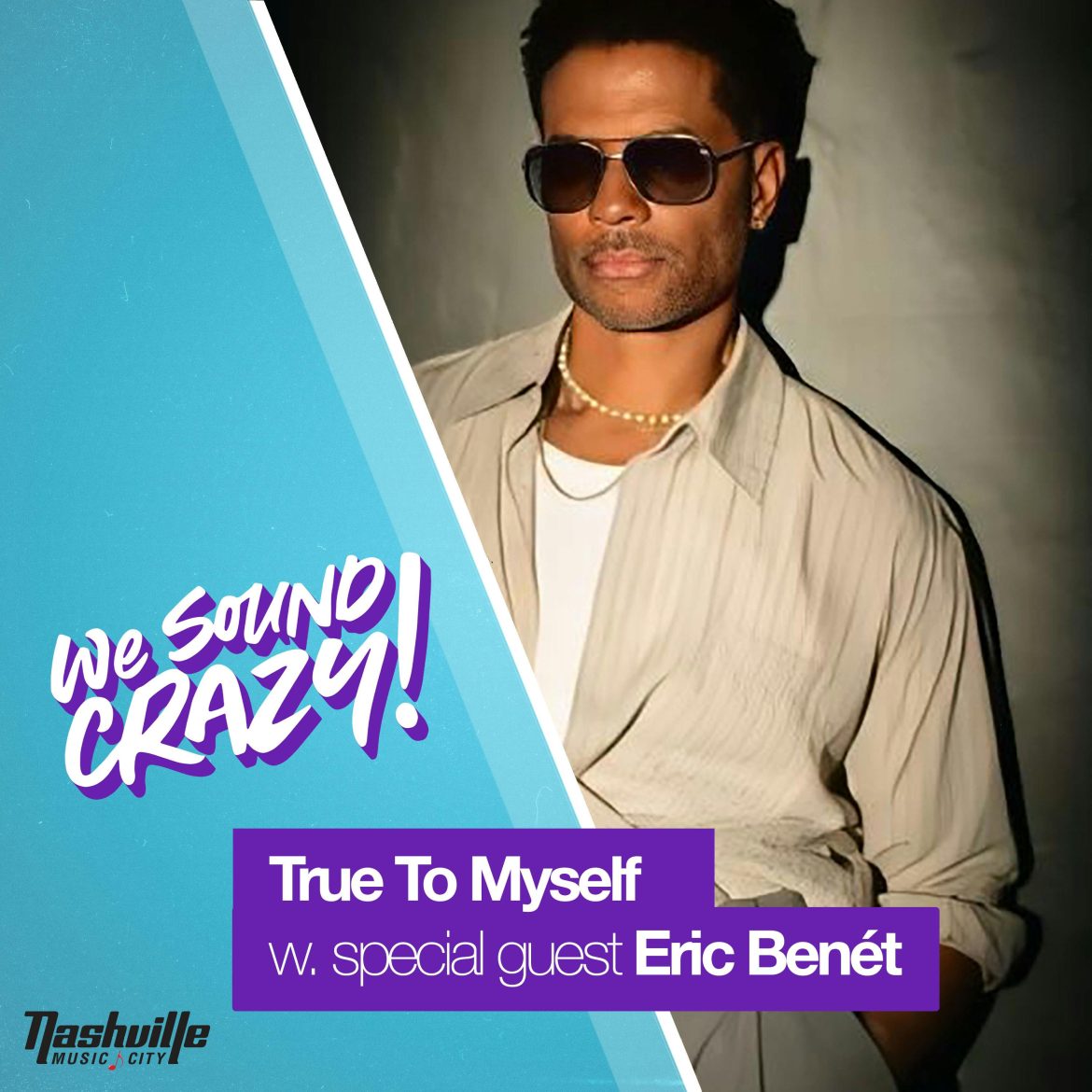 Black Podcasting - True to Myself w. special guest Eric Benét