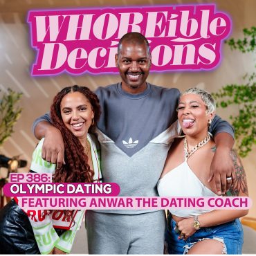 EP 386: Olympic Dating ft. Anwar The Dating Coach Black Podcasting - EP 386: Olympic Dating ft. Anwar The Dating Coach