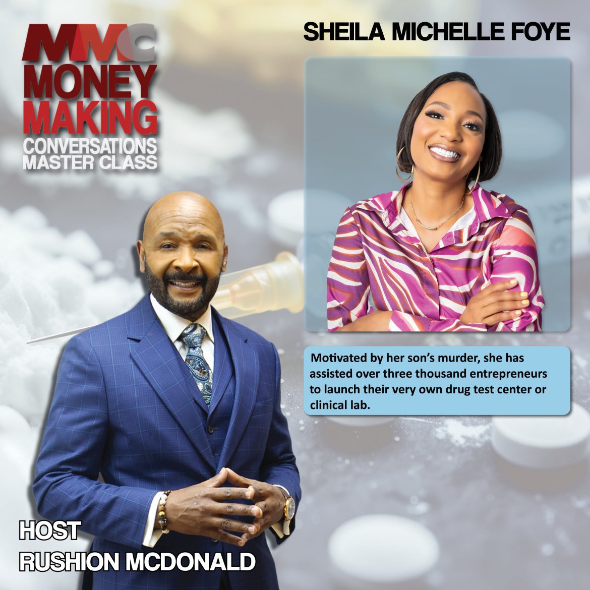 Black Podcasting - Perserverance: She has assisted 3K entrepreneurs to launch their own drug test center or clinical lab, inspired by her son’s death.
