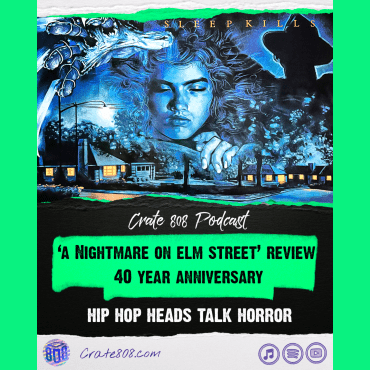 Black Podcasting - ‘A Nightmare on Elm Street’ Film Review: 40th Anniversary (Hip Hop Heads Talk Horror) | Ep. 181