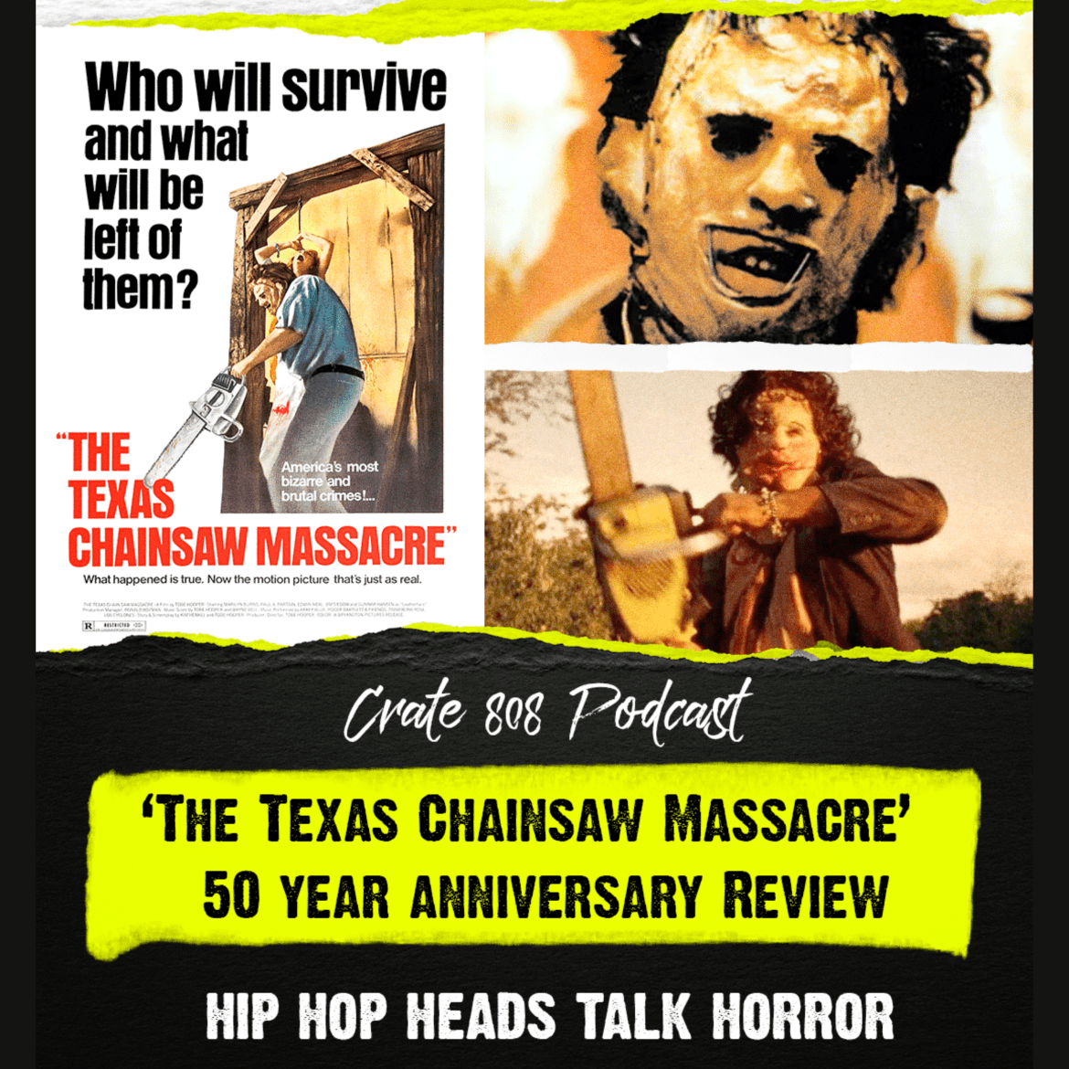 Black Podcasting - ‘The Texas Chainsaw Massacre’ Film Review: 50th Anniversary (Hip Hop Heads Talk Horror) | Ep. 182