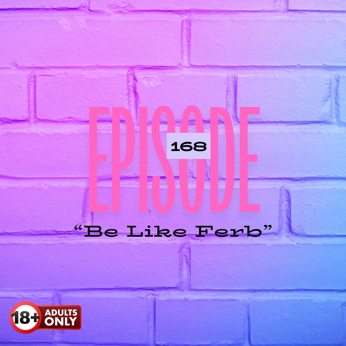 Black Podcasting - EP 168: “Be Like Ferb”