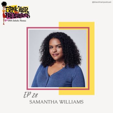 Black Podcasting - From Pre-Med to Broadway Star: Samantha Williams' Journey