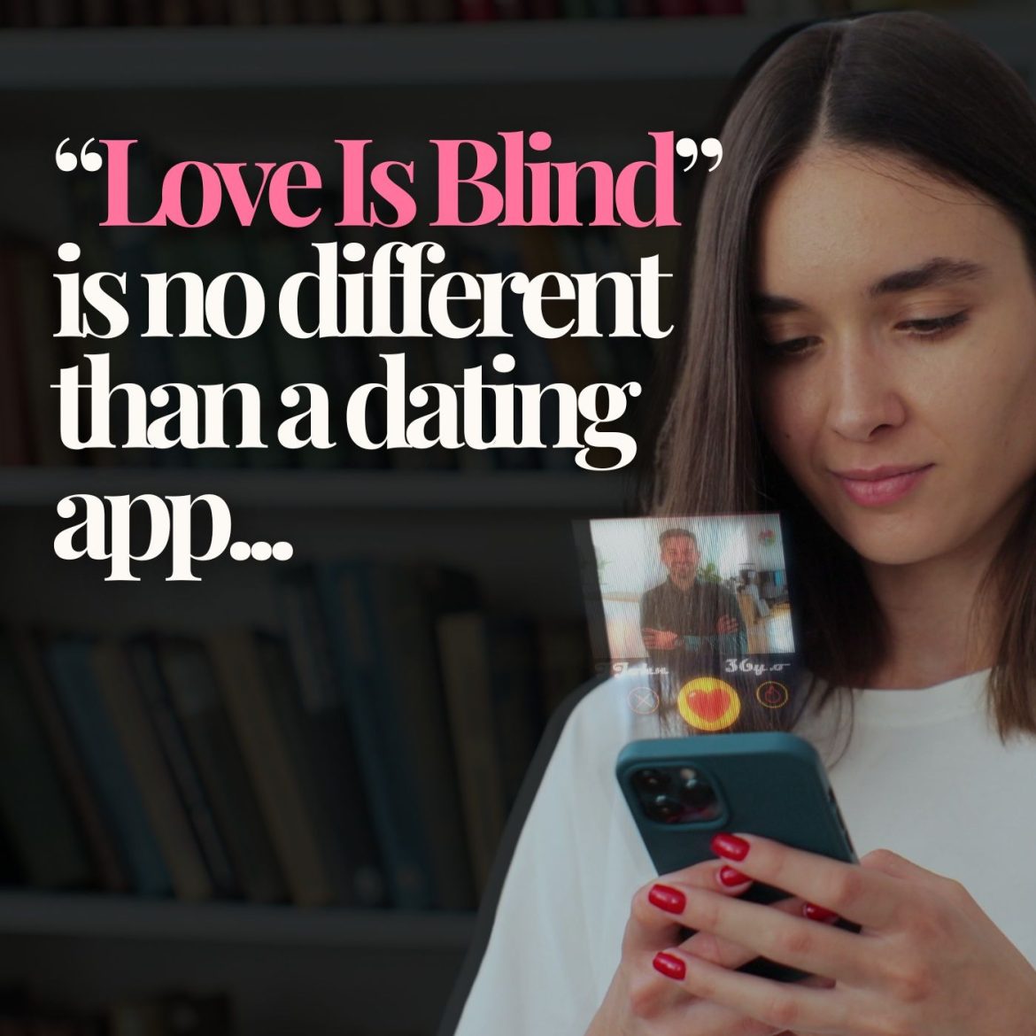 Black Podcasting - "Love Is Blind" is no different than a dating app.