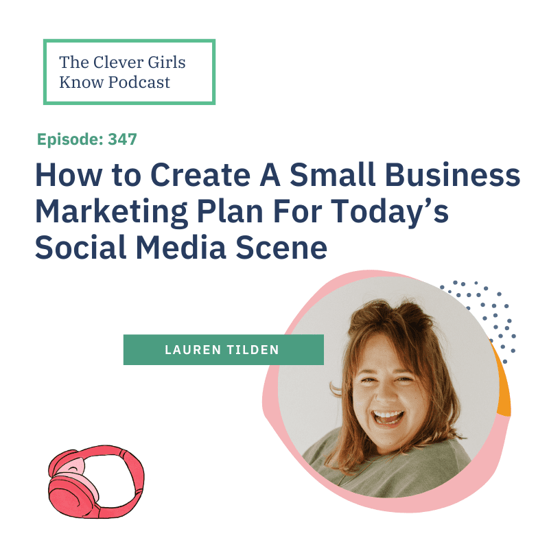 Black Podcasting - 347: How to Create A Small Business Marketing Plan For Today’s Social Media Scene With Lauren Tilden