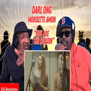 Black Podcasting - OG Reacts to Daryl and Morisette "You Are the Reason" (VIDEO)