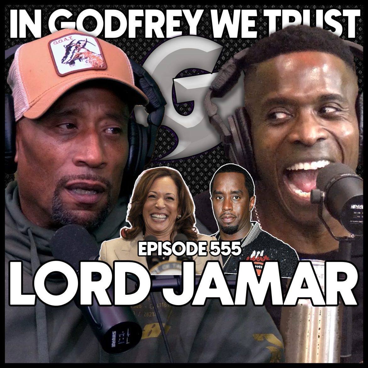 Black Podcasting - 555. Lord Jamar Has A Diddy Story/ Why Kamala Harris CAN'T Win!