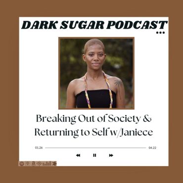 Black Podcasting - Breaking Out of Society & Returning to Self