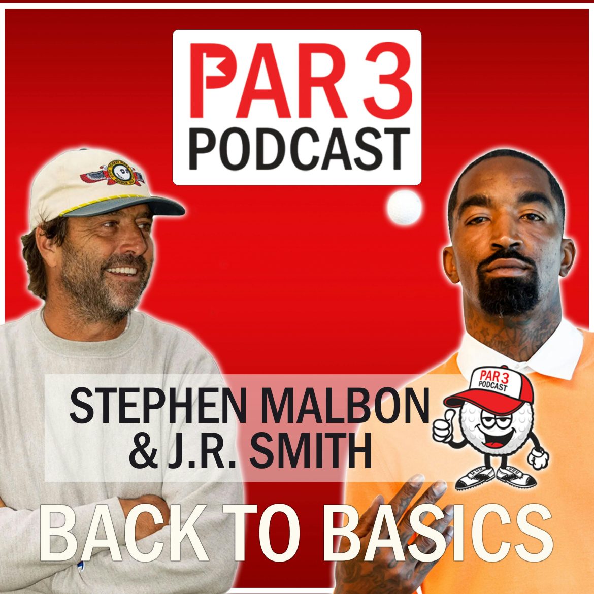 Black Podcasting - R4, HOLE 14: BACK TO BASICS with J.R. Smith & Stephen Malbon on J.R. Having A Son, Malbon Golf Has A New CEO, How Pros Practice (Golf & NBA)