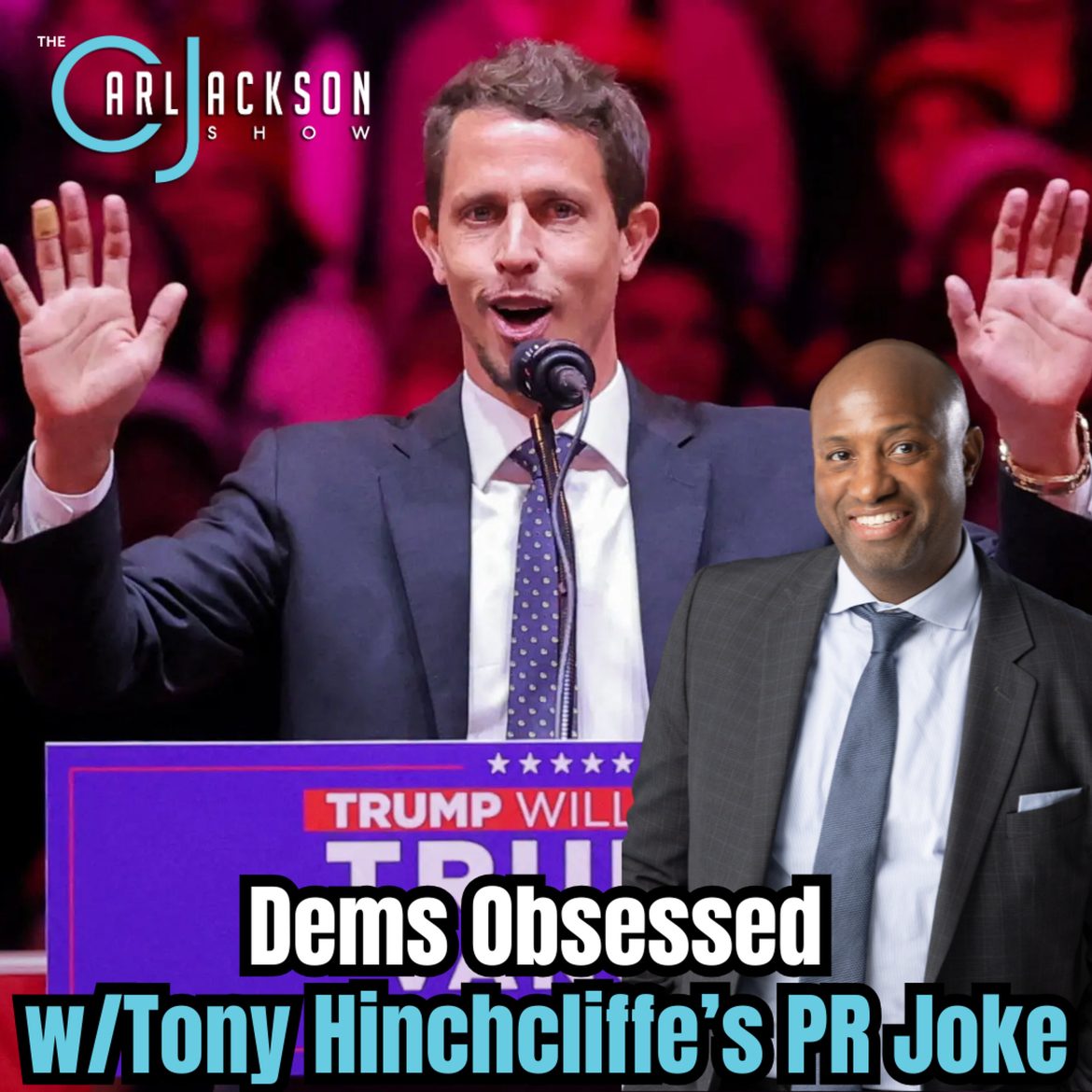 Black Podcasting - Dems Obsessed w/Tony Hinchcliffe’s PR Joke Because Trump’s MSG Rally Scared Them