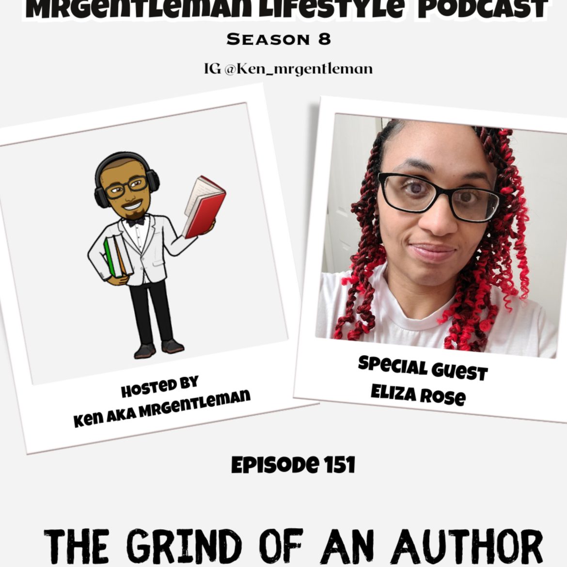 Black Podcasting - Episode 151 - The Grind Of An Author With Eliza Rose 11/24/2024