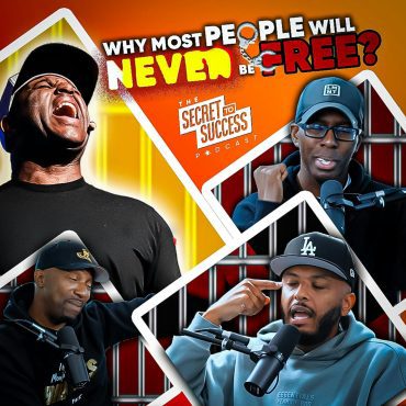 Black Podcasting - 464 - Why Most People Will NEVER Be Free