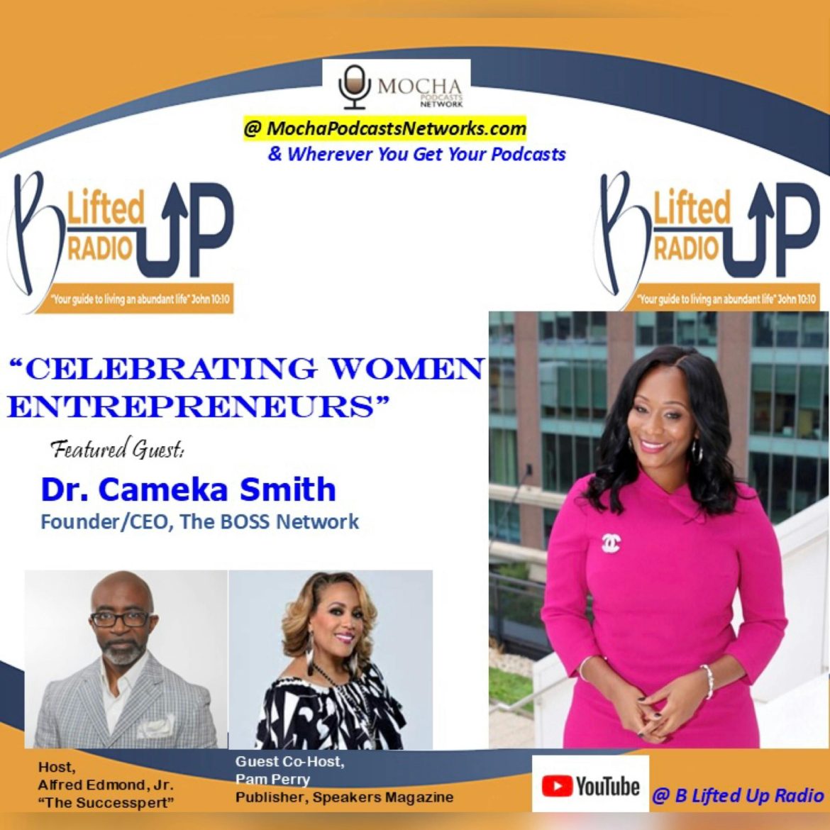 Black Podcasting - "CELEBRATING WOMEN ENTREPRENEURS" w/ Dr. Cameka Smith | B Lifted Up! Radio