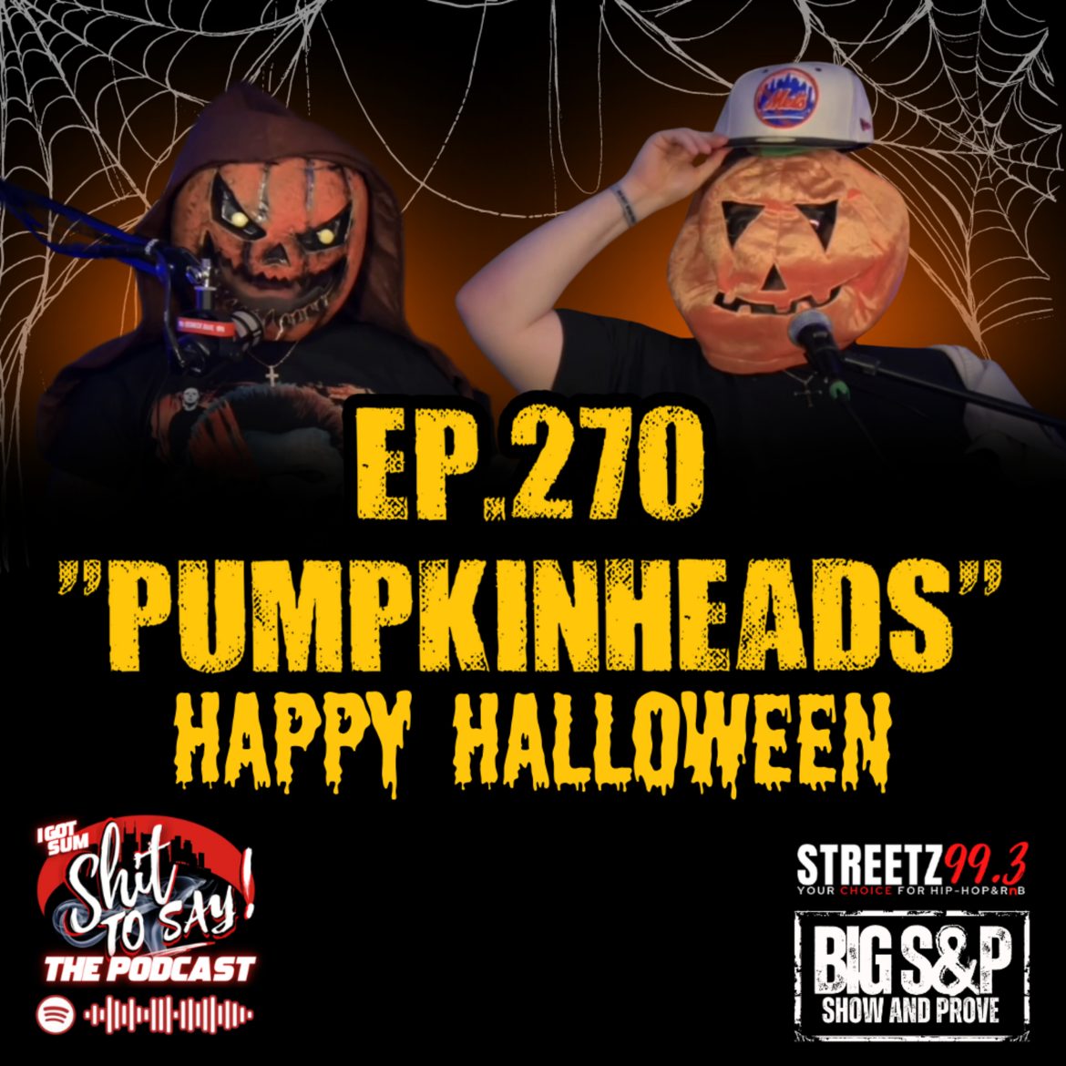 Black Podcasting - Episode 270 - "PumpkinHeads"