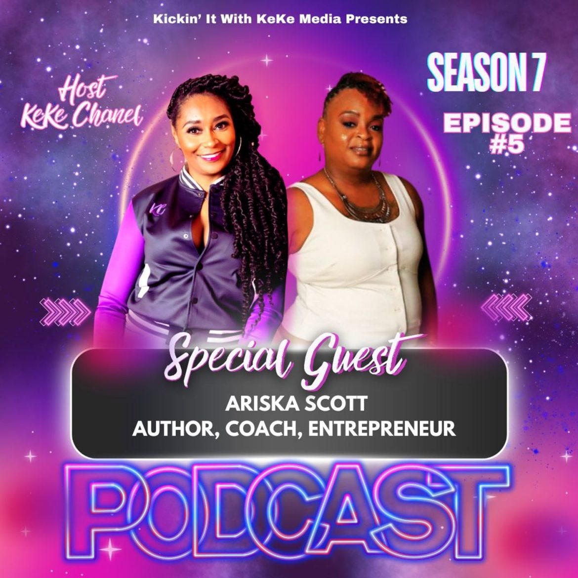 Black Podcasting - Season 7: Episode 5 w/Coach Ariska Scott