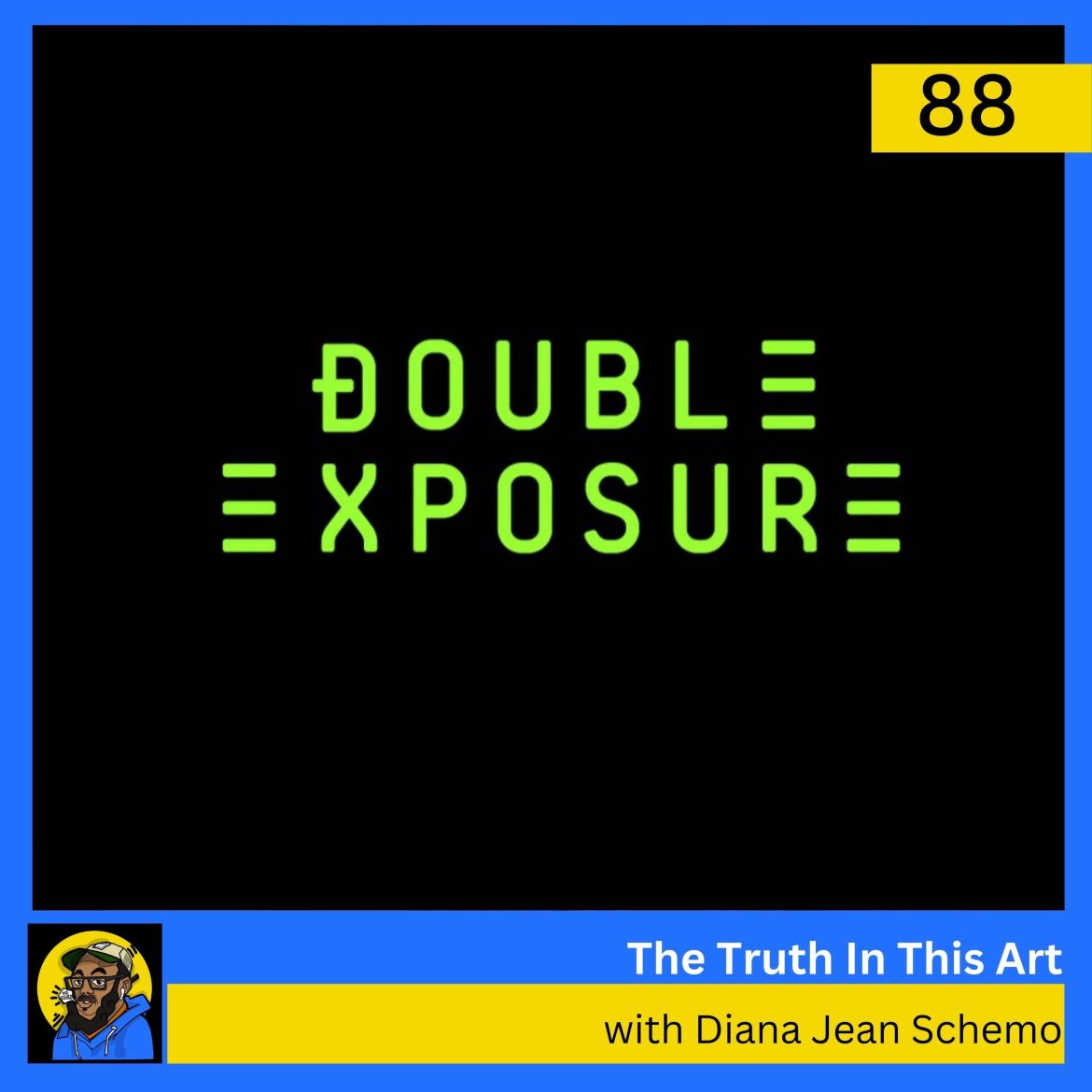 Black Podcasting - Diana Jean Schemo: Investigative Journalism & Double Exposure Film Festival