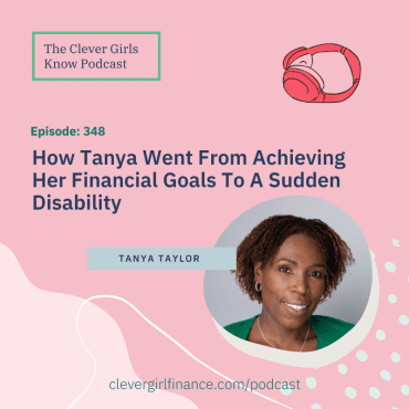 Black Podcasting - 348: How Tanya Went From Achieving Her Financial Goals To A Sudden Disability