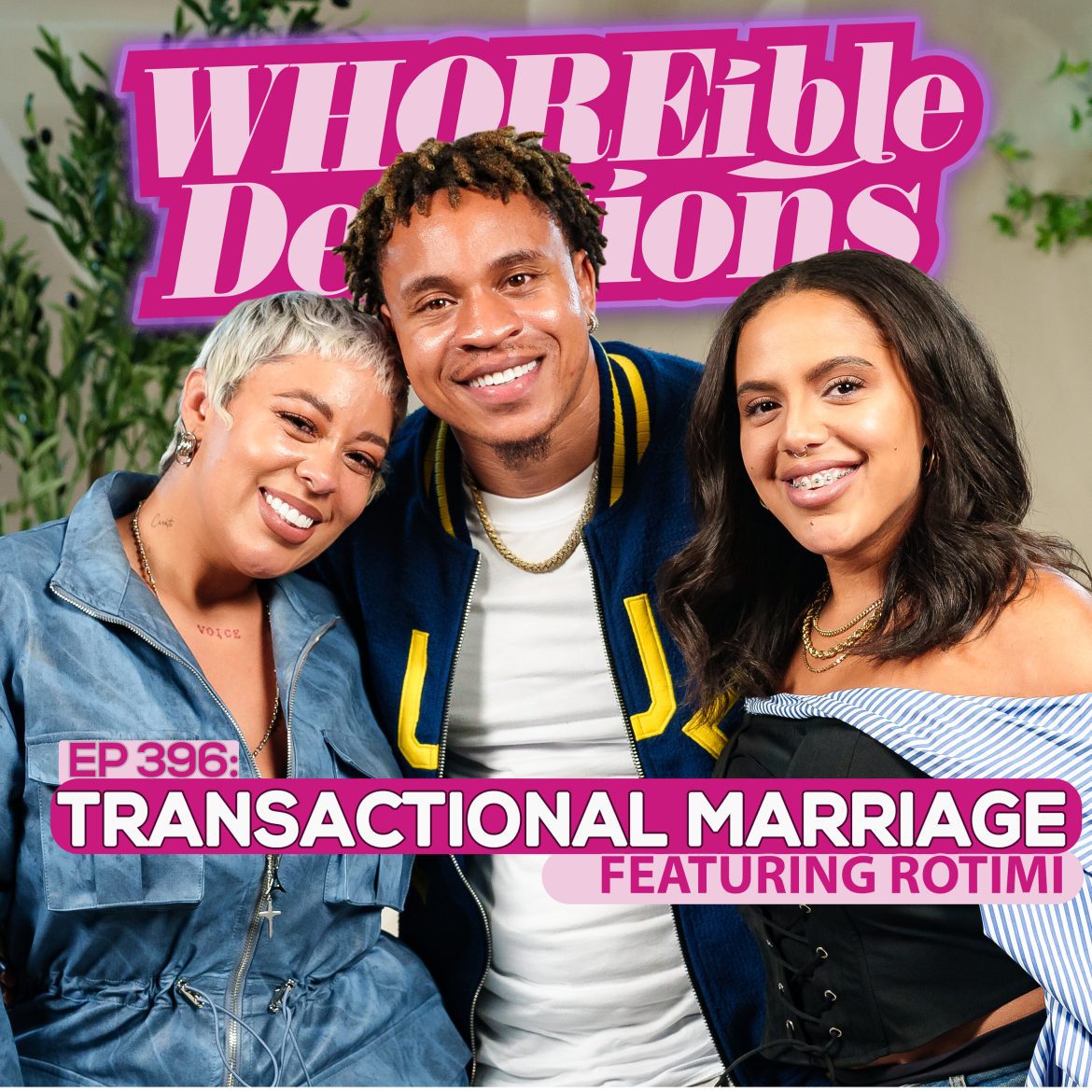 Black Podcasting - EP 396:Transactional Marriage (Ft. Rotimi)