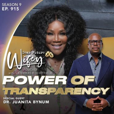 Black Podcasting - Power of Transparency (Guest: Dr. Juanita Bynum)