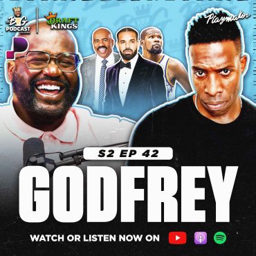 Black Podcasting - Shaq Was In Tears After Godfrey’s Shannon Sharpe Impression + Godfrey Has A Wild Drake Rant