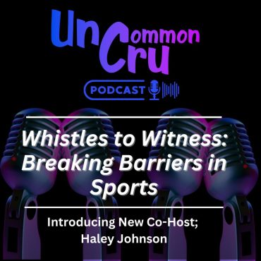 Black Podcasting - Whistles to Witness: Women Breaking Barriers in Sports