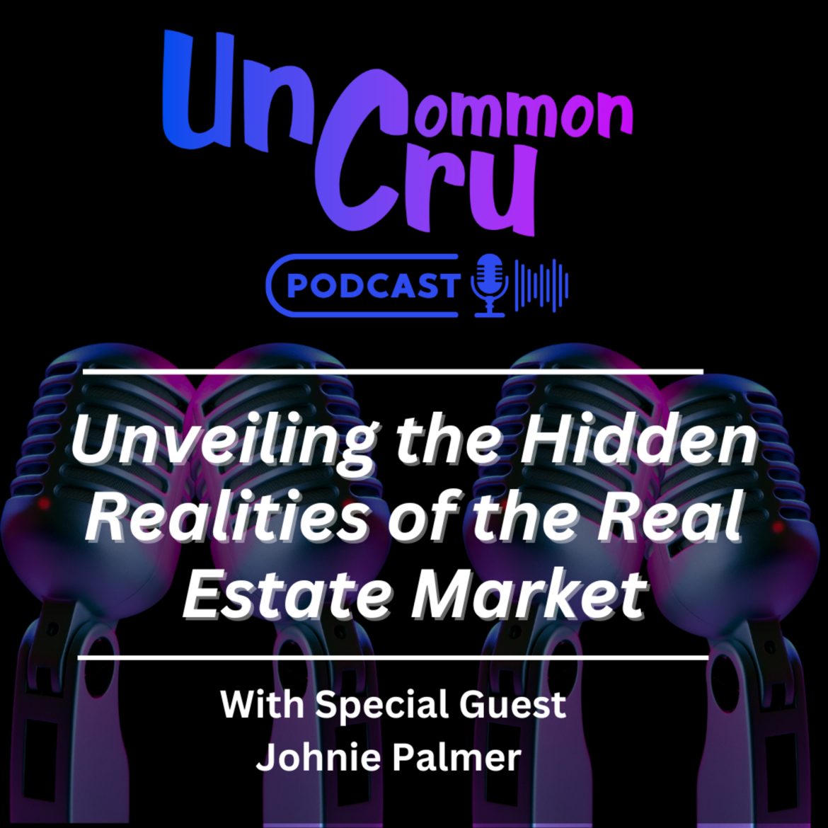 Black Podcasting - Unveiling the Hidden Realities of the Real Estate Market