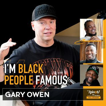 Black Podcasting - Gary Owen: From Military to Comedy, turning difficult life experiences into lighter moments, life after divorce, parenting, Cincinnati Bengals, Joe Burrow, Ja'Marr Chase, Lebron James Urnal story and names his top comedian of all time