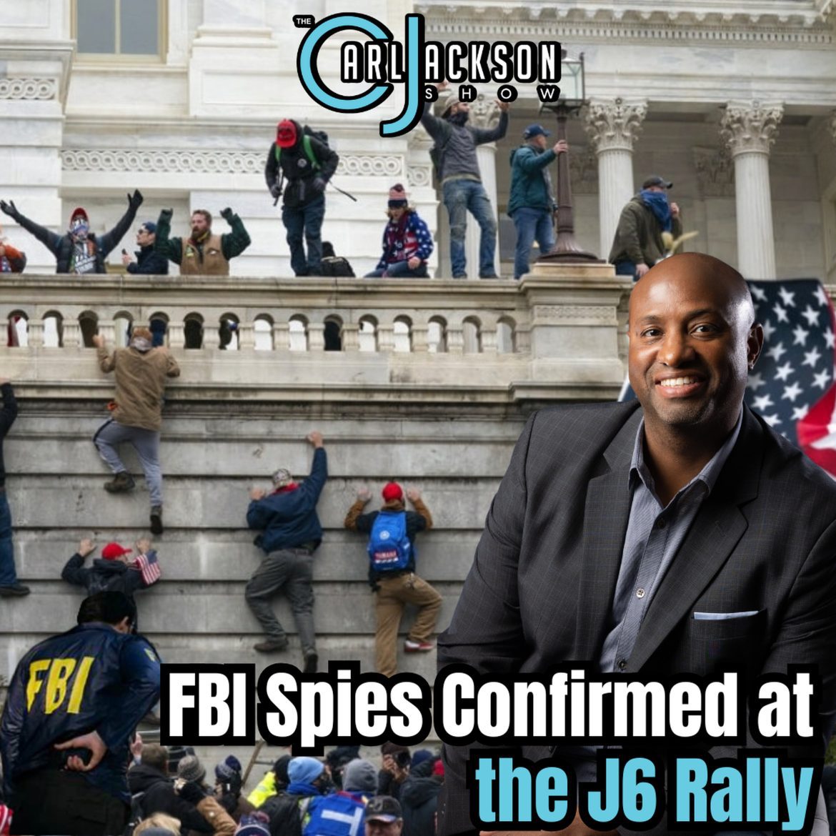 Black Podcasting - FBI Spies Confirmed at the J6 Rally & Fighting Back Against The New Trump “Resistance”