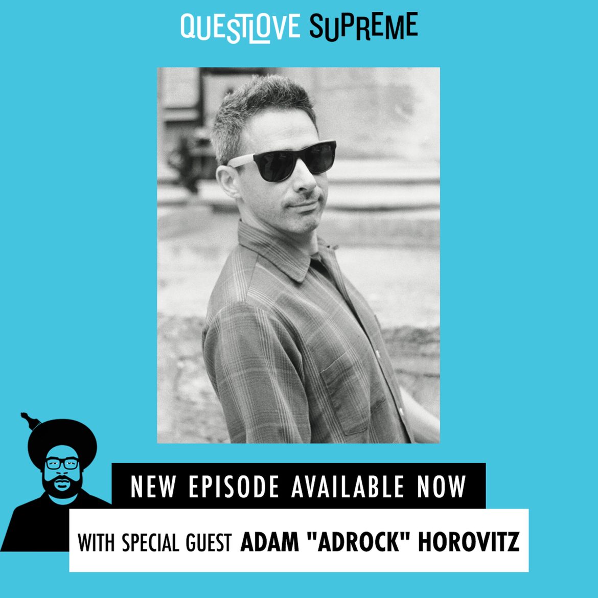 Black Podcasting - Adam "AdRock" Horovitz