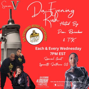 Black Podcasting - Da Evening Rush Show: (S5 Ep17): Atlanta's Southern OG