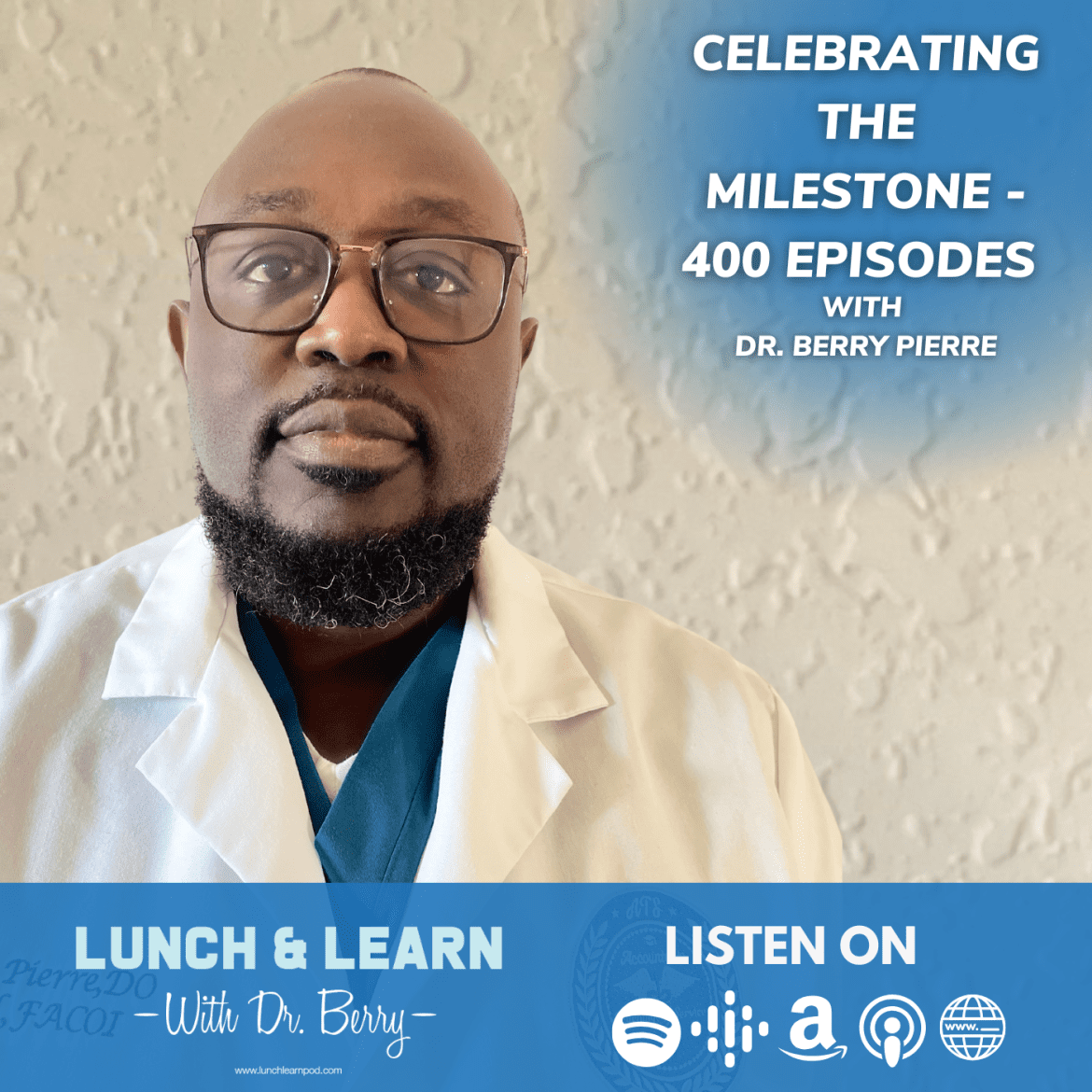 Black Podcasting - Celebrating the Milestone 400 Episodes with Dr Berry Pierre