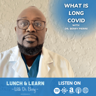 Black Podcasting - What is Long COVID